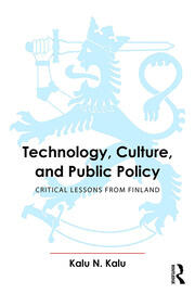 Technology, Culture, and Public Policy: Critical Lessons from Finland book cover