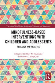 Mindfulness-based Interventions with Children and Adolescents: Research and Practice book cover