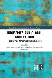 Industries and Global Competition: A History of Business Beyond Borders book cover