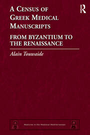 A Census of Greek Medical Manuscripts: From Byzantium to the Renaissance book cover