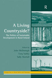 A Living Countryside?: The Politics of Sustainable Development in Rural Ireland book cover