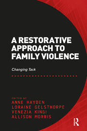 A Restorative Approach to Family Violence: Changing Tack book cover