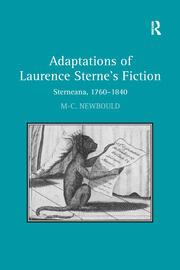 Adaptations of Laurence Sterne's Fiction: Sterneana, 1760–1840 book cover