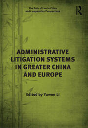 Administrative Litigation Systems in Greater China and Europe book cover
