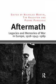 Aftermath: Legacies and Memories of War in Europe, 1918–1945–1989 book cover