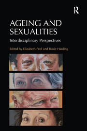 Ageing and Sexualities: Interdisciplinary Perspectives book cover
