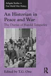 An Historian in Peace and War: The Diaries of Harold Temperley book cover