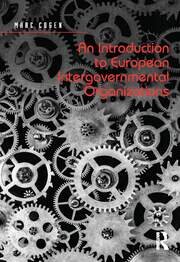 An Introduction to European Intergovernmental Organizations book cover