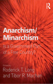 Anarchism/Minarchism: Is a Government Part of a Free Country? book cover
