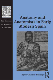 Anatomy and Anatomists in Early Modern Spain book cover