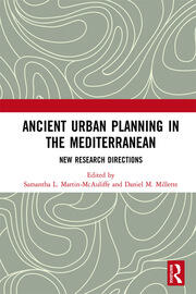 Ancient Urban Planning in the Mediterranean: New Research Directions book cover