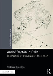 Andr�reton in Exile: The Poetics of 