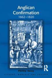 Anglican Confirmation: 1662-1820 book cover