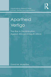 Apartheid Vertigo: The Rise in Discrimination Against Africans in South Africa book cover