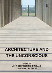 Architecture and the Unconscious book cover
