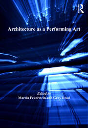 Architecture as a Performing Art book cover