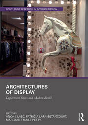 Architectures of Display: Department Stores and Modern Retail book cover