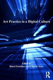 Art Practice in a Digital Culture book cover