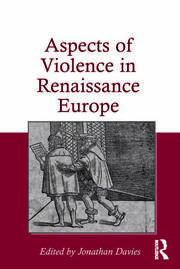 Aspects of Violence in Renaissance Europe book cover