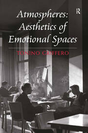 Atmospheres: Aesthetics of Emotional Spaces book cover