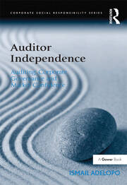 Auditor Independence: Auditing, Corporate Governance and Market Confidence book cover