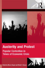 Austerity and Protest: Popular Contention in Times of Economic Crisis book cover