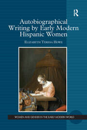 Autobiographical Writing by Early Modern Hispanic Women book cover