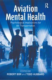 Aviation Mental Health: Psychological Implications for Air Transportation book cover