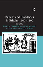 Ballads and Broadsides in Britain, 1500-1800 book cover