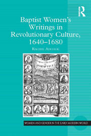 Baptist Women's Writings in Revolutionary Culture, 1640-1680 book cover