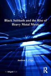 Black Sabbath and the Rise of Heavy Metal Music book cover