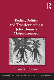 Bodies, Politics and Transformations: John Donne's Metempsychosis book cover