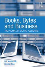 Books, Bytes and Business: The Promise of Digital Publishing book cover