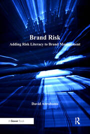 Brand Risk: Adding Risk Literacy to Brand Management book cover