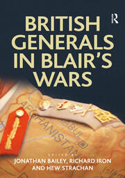 British Generals in Blair's Wars book cover