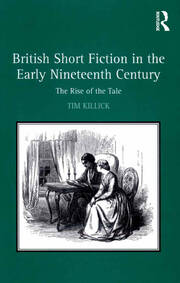 British Short Fiction in the Early Nineteenth Century: The Rise of the Tale book cover