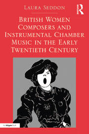 British Women Composers and Instrumental Chamber Music in the Early Twentieth Century book cover