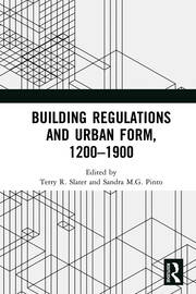 Building Regulations and Urban Form, 1200-1900 book cover