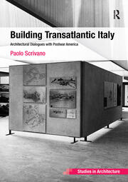 Building Transatlantic Italy: Architectural Dialogues with Postwar America book cover