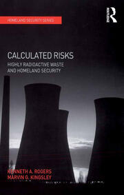 Calculated Risks: Highly Radioactive Waste and Homeland Security book cover