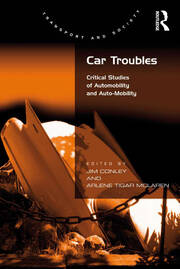 Car Troubles: Critical Studies of Automobility and Auto-Mobility book cover