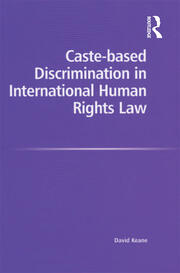 Caste-based Discrimination in International Human Rights Law book cover
