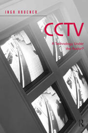 CCTV: A Technology Under the Radar? book cover
