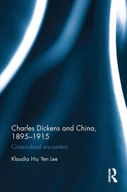 Charles Dickens and China, 1895-1915: Cross-Cultural Encounters book cover