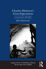 Charles Dickens's Great Expectations: A Cultural Life, 1860�2012 book cover