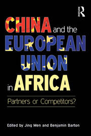China and the European Union in Africa: Partners or Competitors? book cover