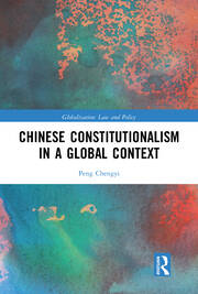 Chinese Constitutionalism in a Global Context book cover