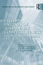 Cities as Engines of Sustainable Competitiveness: European Urban Policy in Practice book cover