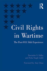 Civil Rights in Wartime: The Post-9/11 Sikh Experience book cover