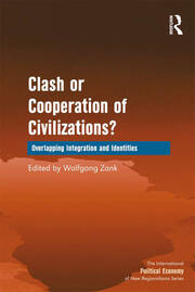 Clash or Cooperation of Civilizations?: Overlapping Integration and Identities book cover